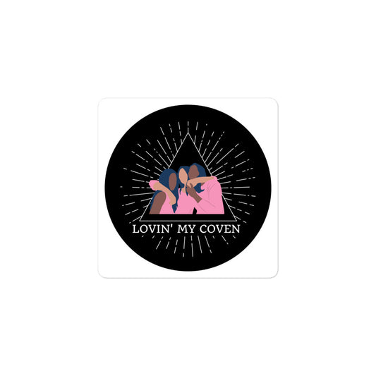 "Lovin my Coven" Sticker
